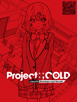 Project:;COLD case.614 Strawberry and secrets